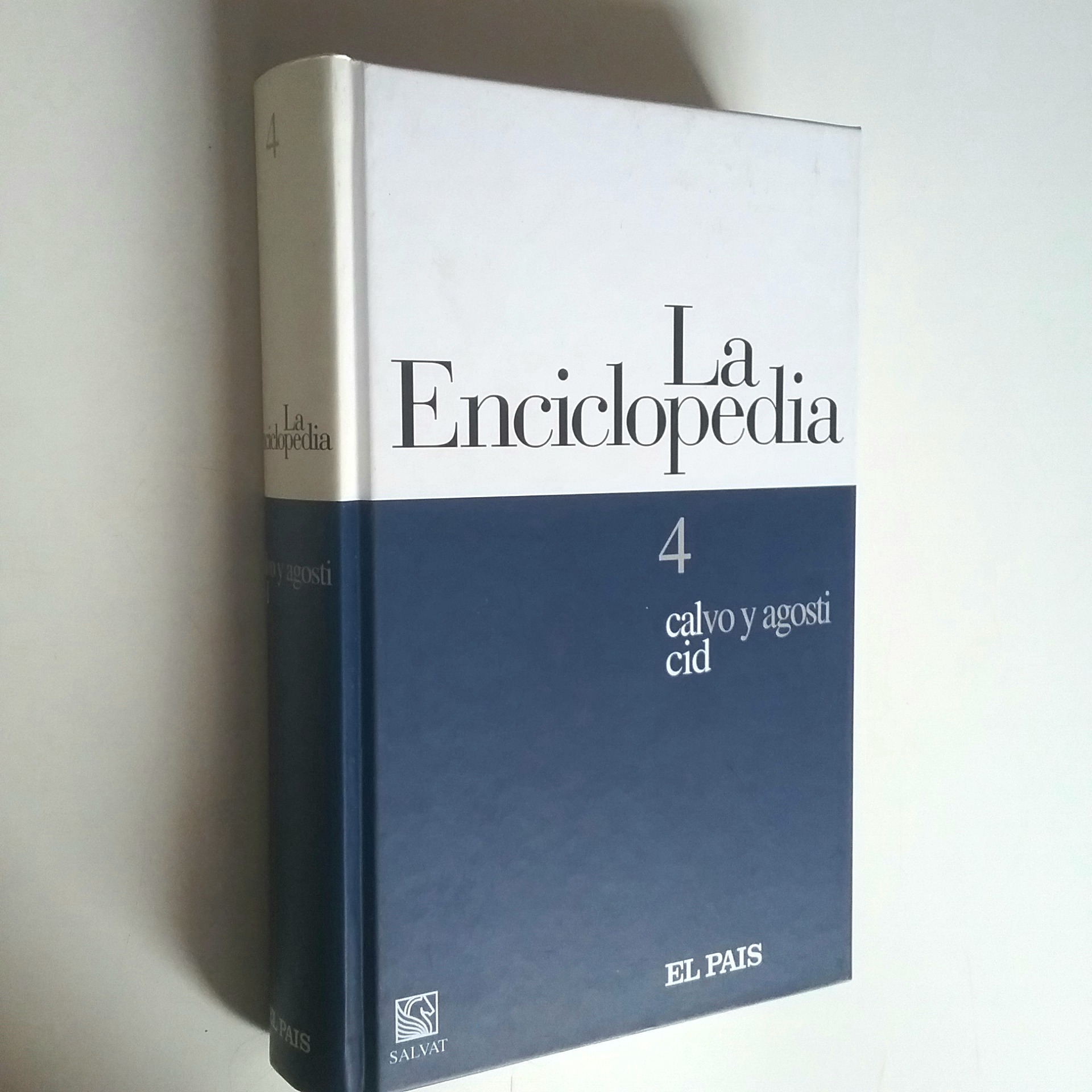 La enciclopedia. 4. Calvo y agosti-cid - VV. AA.