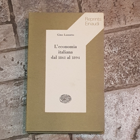 Abebooks L'ECONOMIA ITALIANA DAL 1861 AL 1894