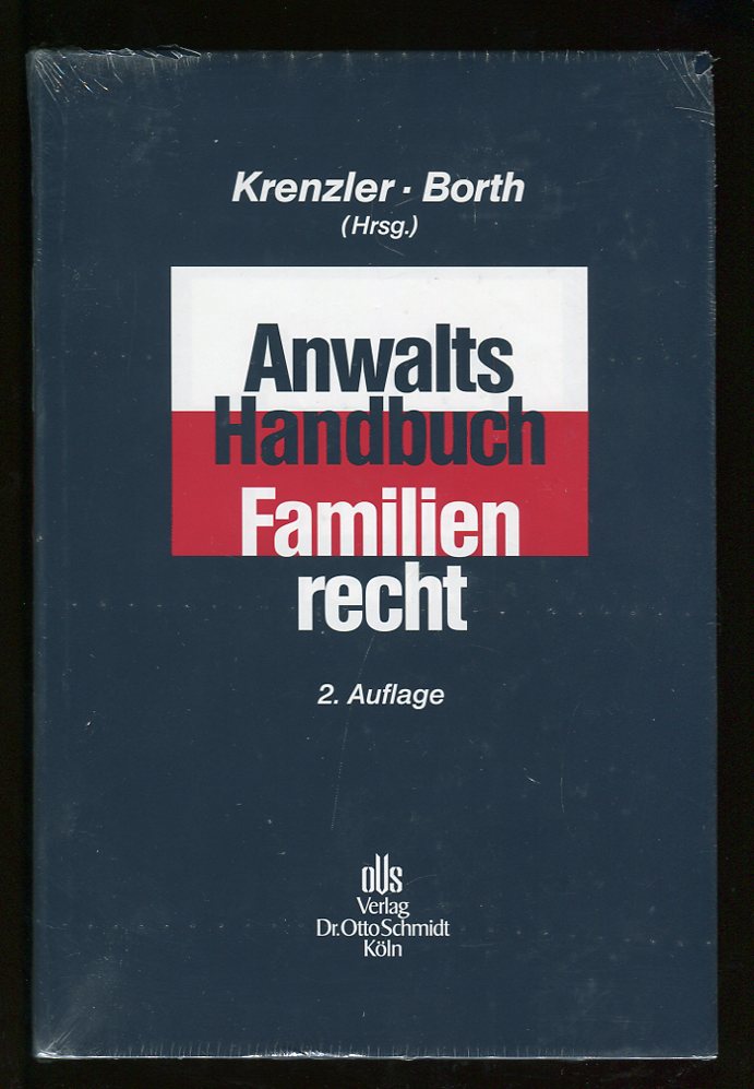 Anwalts-Handbuch Familienrecht - Dr. Michael Krenzler und Michael Borth