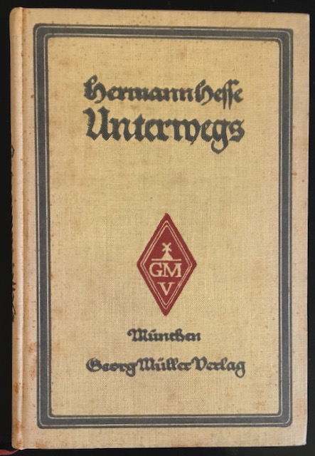 Unterwegs. - Hesse, Hermann