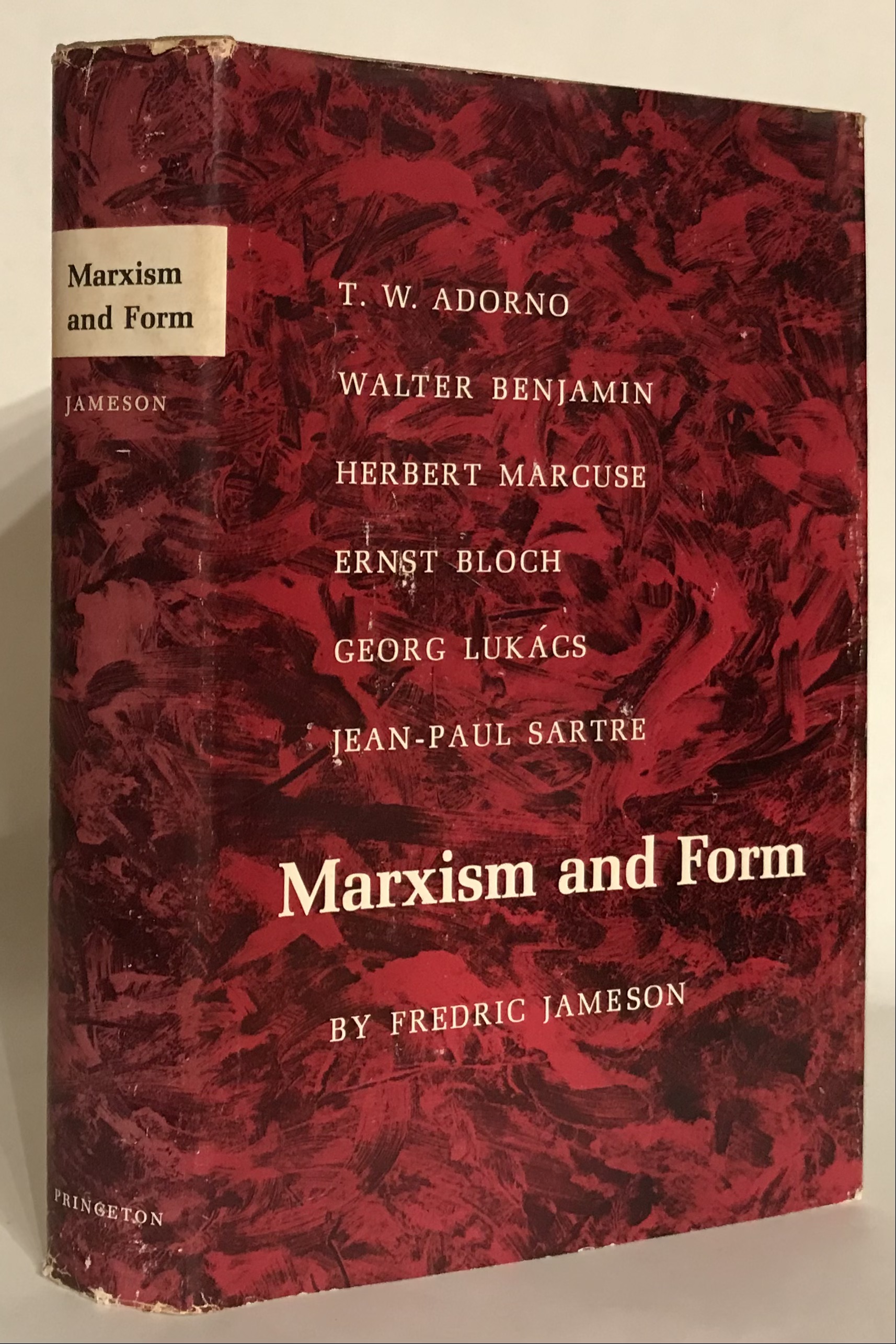 Marxism and Form. 20th Century Dialectical Theories. - Jameson, Fredric