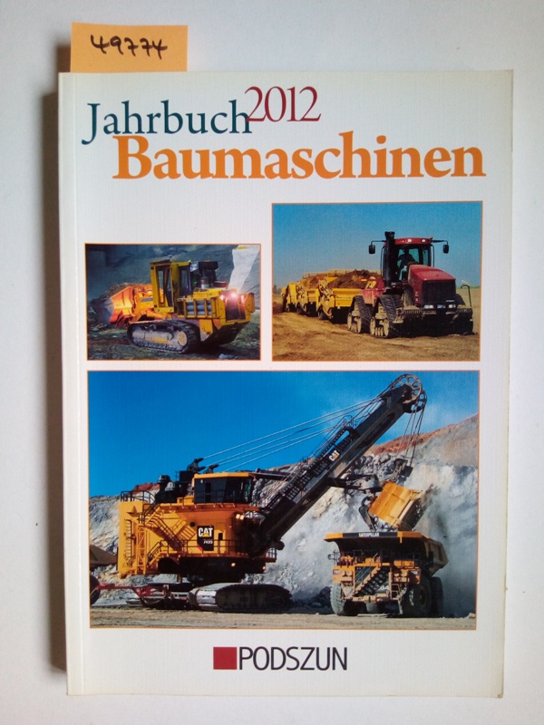 Jahrbuch Baumaschinen 2012 Heinz Herbert Cohrs - Cohrs, Heinz-Herbert