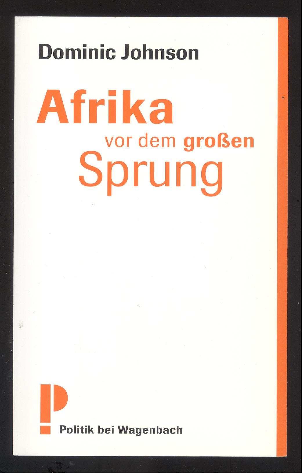 Afrika vor dem großen Sprung. - Johnson, Dominic.