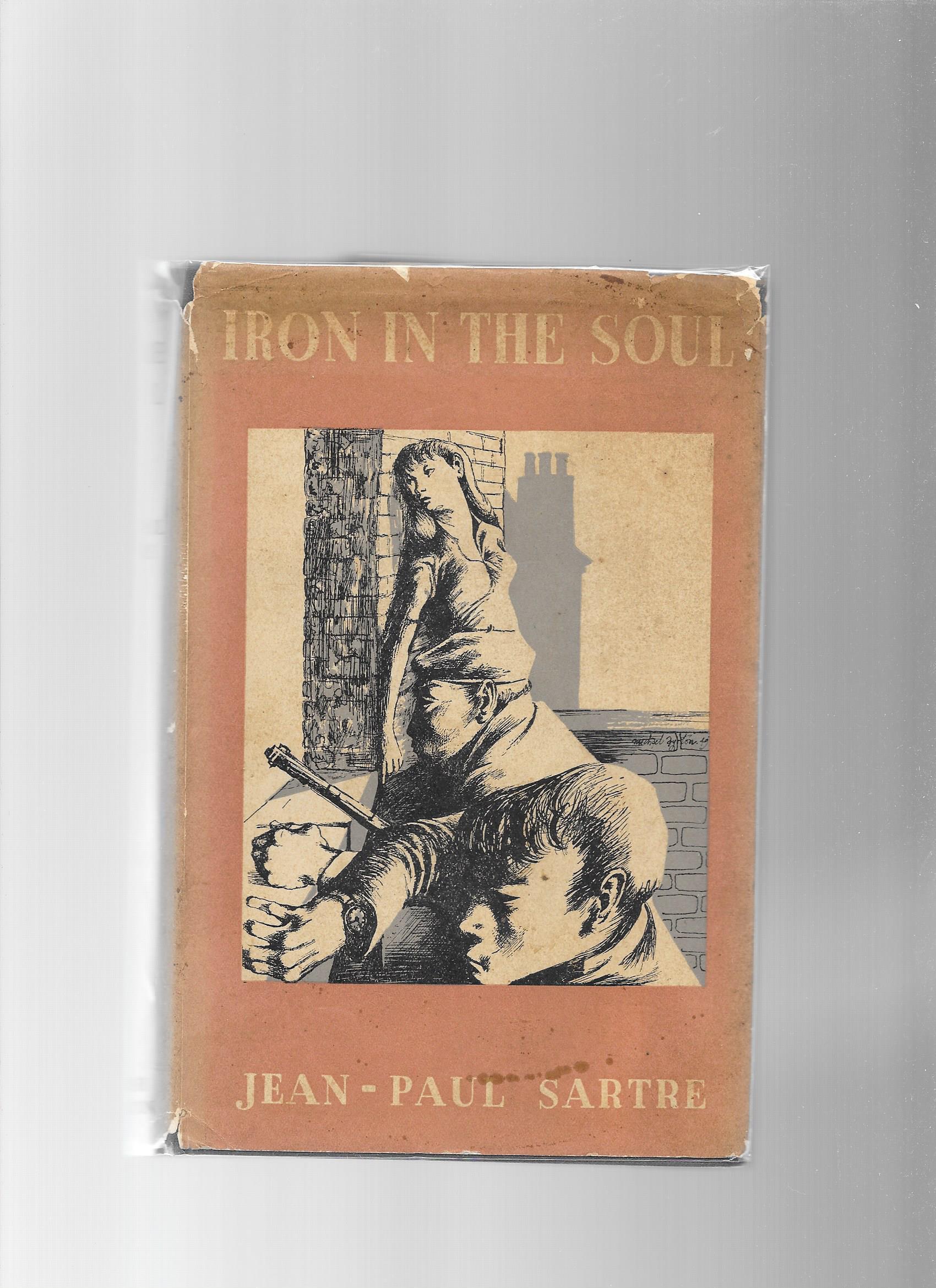 Iron in the Soul by Sartre Jean Paul: Very Good Hardcover (1950) 1st Iron in the Soul by Sartre Jean Paul: Very Good Hardcover (1950) 1st