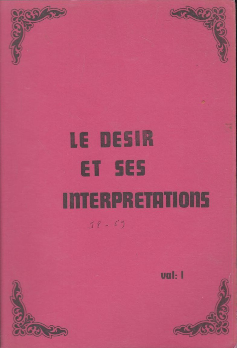 « Le désir et ses interprétations" 19581959» Vol. 1 & 2 & 3 Jacques Lacan Barnebys