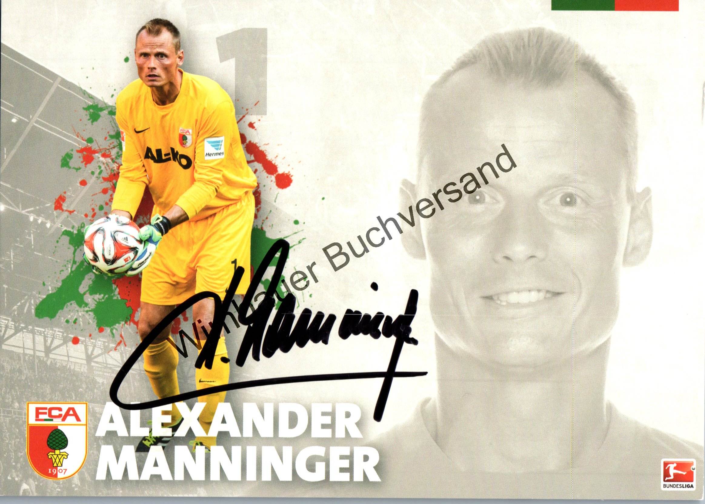 Original Autogramm Alexander Manninger Fussball /// Autogramm Autograph