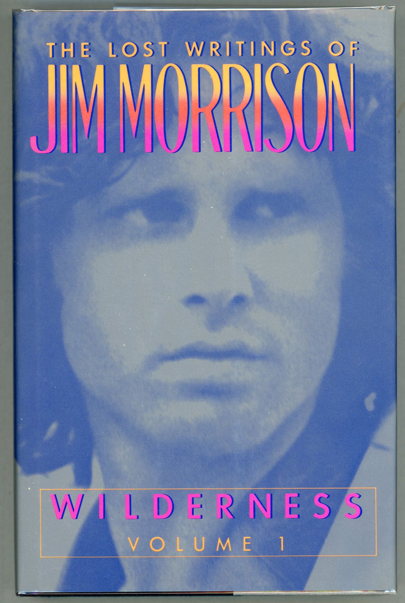 Wilderness; The Lost Writings of Jim Morrison von Morrison, Jim: Fine ...