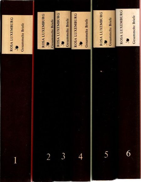 Rosa Luxemburg - Gesammelte Briefe, 6 Bände gesamt. - Laschitza, Annelies