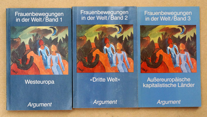 Frauenbewegungen in der Welt (3 Bde., compl.). Westeuropa / Dritte Welt / Außereuropäische kapitalistische Länder. - Autonomen Frauenredaktion (Hg.)