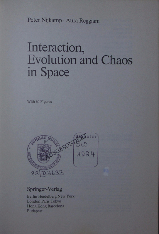 Interaction, evolution and chaos in space. - Nijkamp, Peter