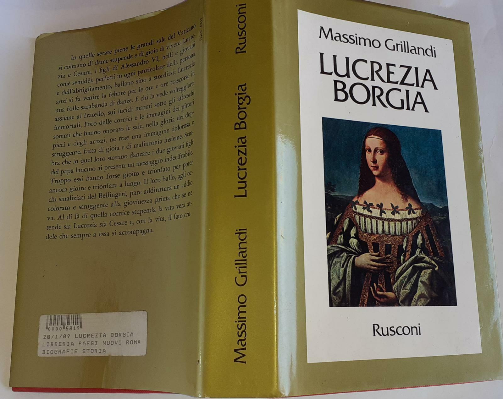 Lucrezia Borgia - Massimo Grillandi