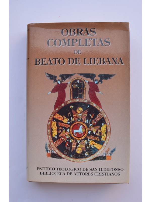 Obras completas de Beato de Liébana - BEATO DE LIEBANA