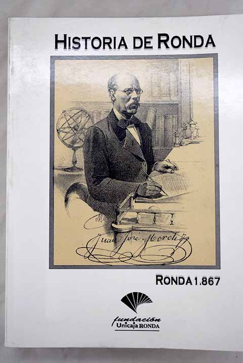Historia de Ronda - Moreti, Juan José