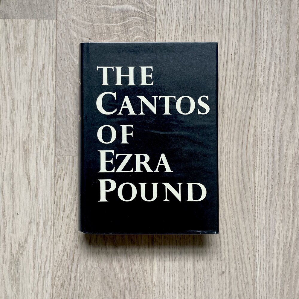 The Cantos of Ezra Pound by Ezra Pound: Fine Hardcover (1964