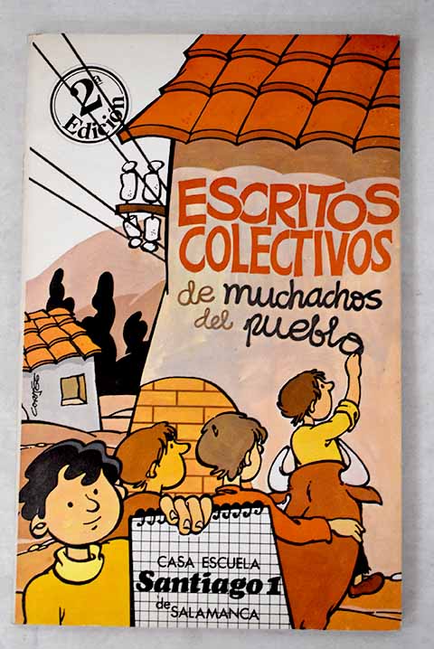 Escritos colectivos de muchachos del pueblo