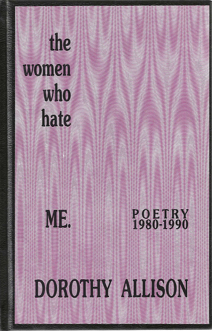 The Women Who Hate Me. Poetry 1980-1990 ***SIGNED*** - Allison, Dorothy