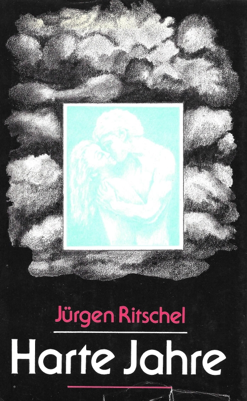 Harte Jahre - Ritschel, Jürgen