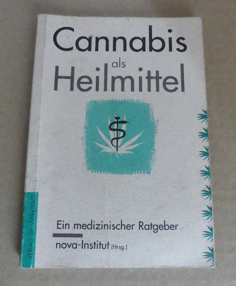 Cannabis als Heilmittel - Ein medizinischer Ratgeber. - Grotenhermen, Franjo u. Michael Kraus.