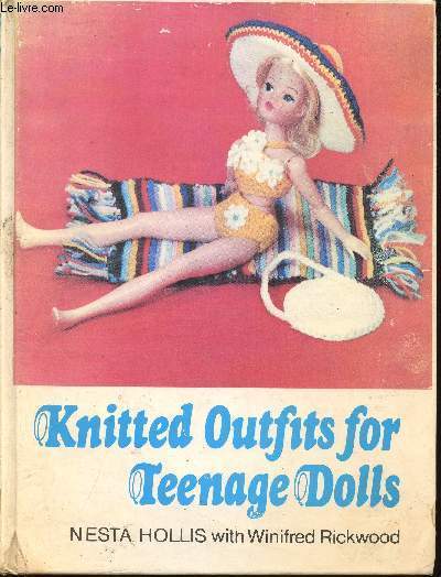 Knitted outfits for Teenage Dolls Hollis Nesta, Rickwood Winifred [Near Fine] [Hardcover]