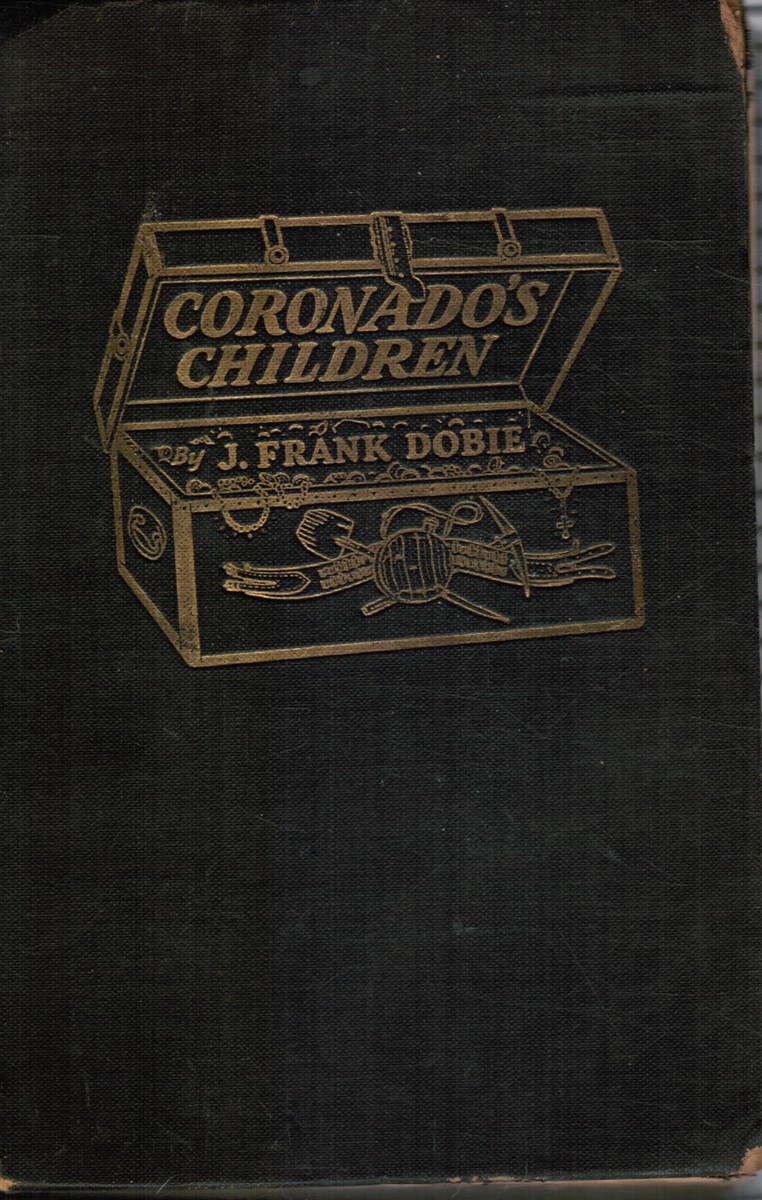 Coronados Children Tales of Lost Mines and Buried Treasures of the