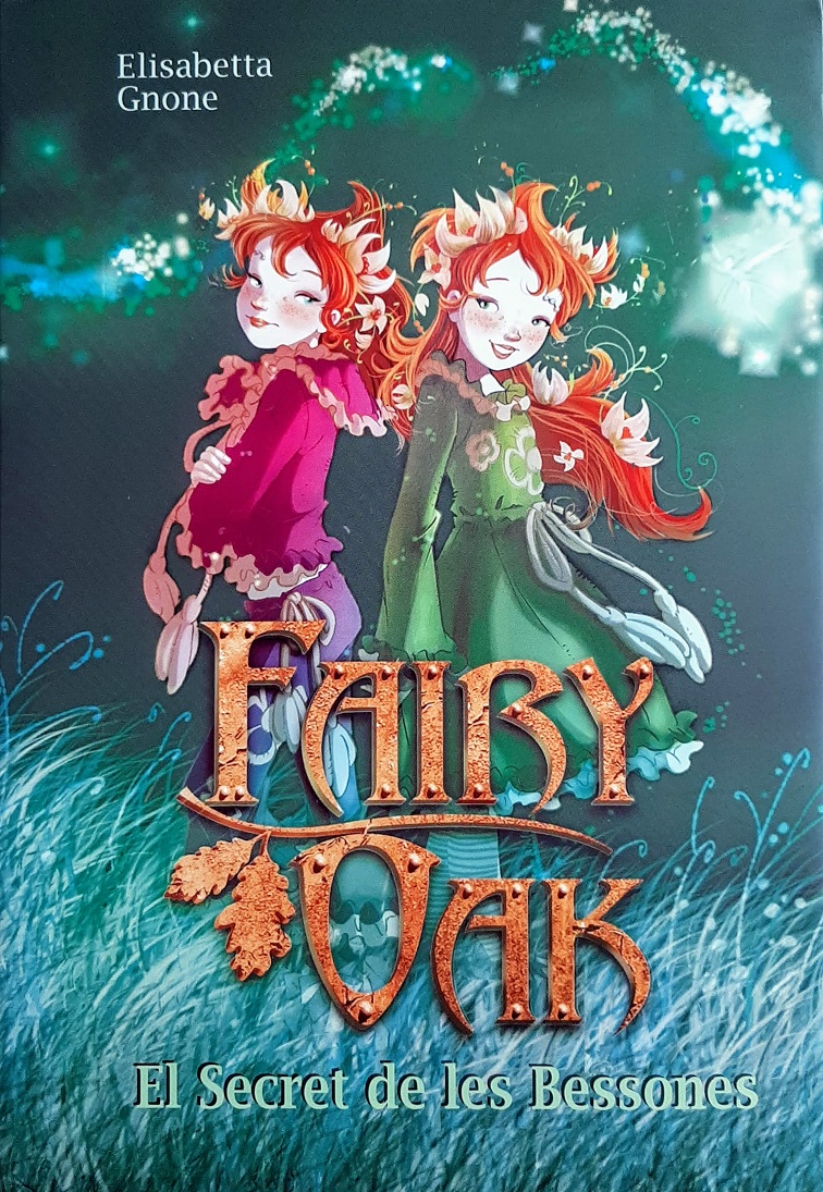 Fairy Oak El Secret de les Bessones - Gnone, Elisabetta