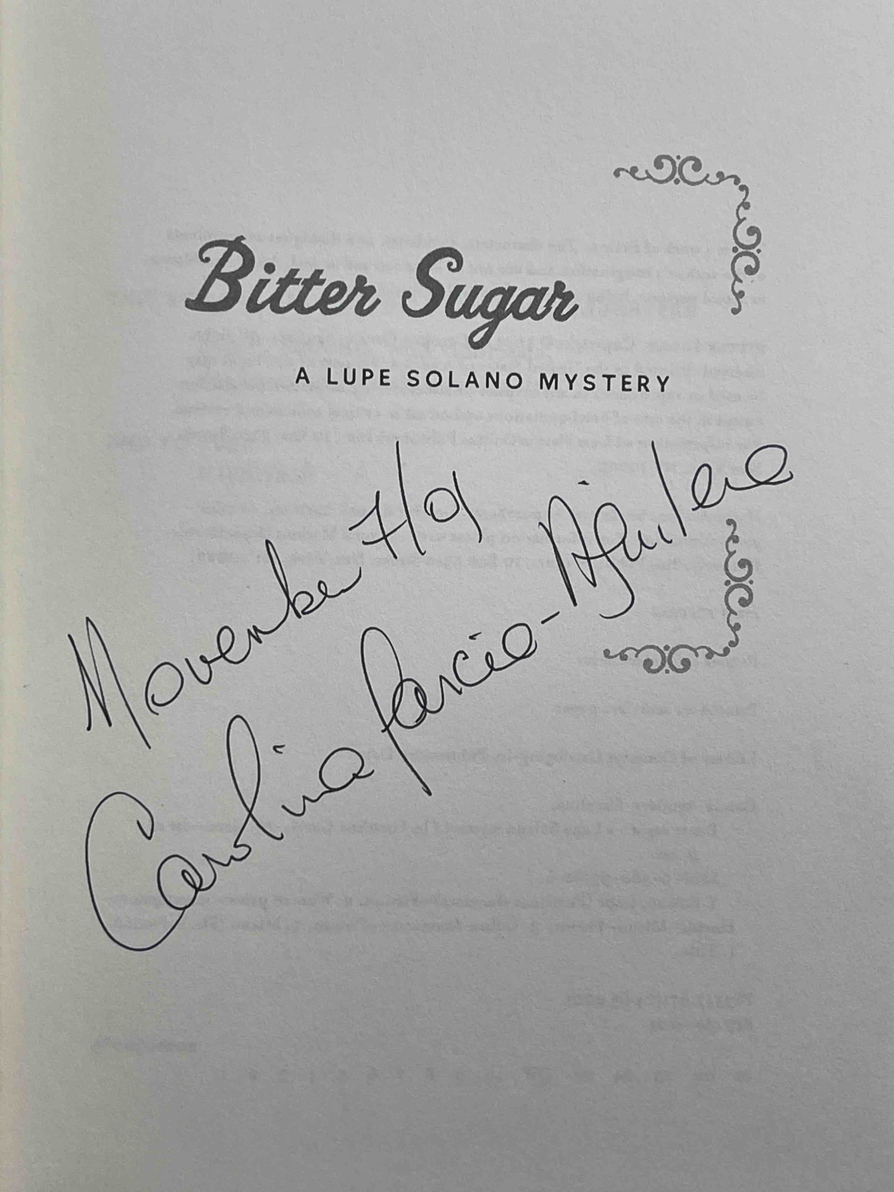 BITTER SUGAR: A Lupe Solano Mystery. by Garcia-Aguilera, Carolina.: FINE  (2001) Signed by Author(s) | Bookfever, IOBA (Volk & Iiams)