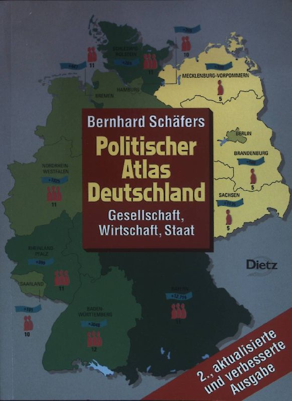 Politischer Atlas Deutschland : Gesellschaft, Wirtschaft, Staat. - Schäfers, Bernhard