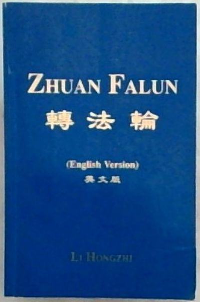 Zhuan Falun (English Version) - Hongzhi, Li