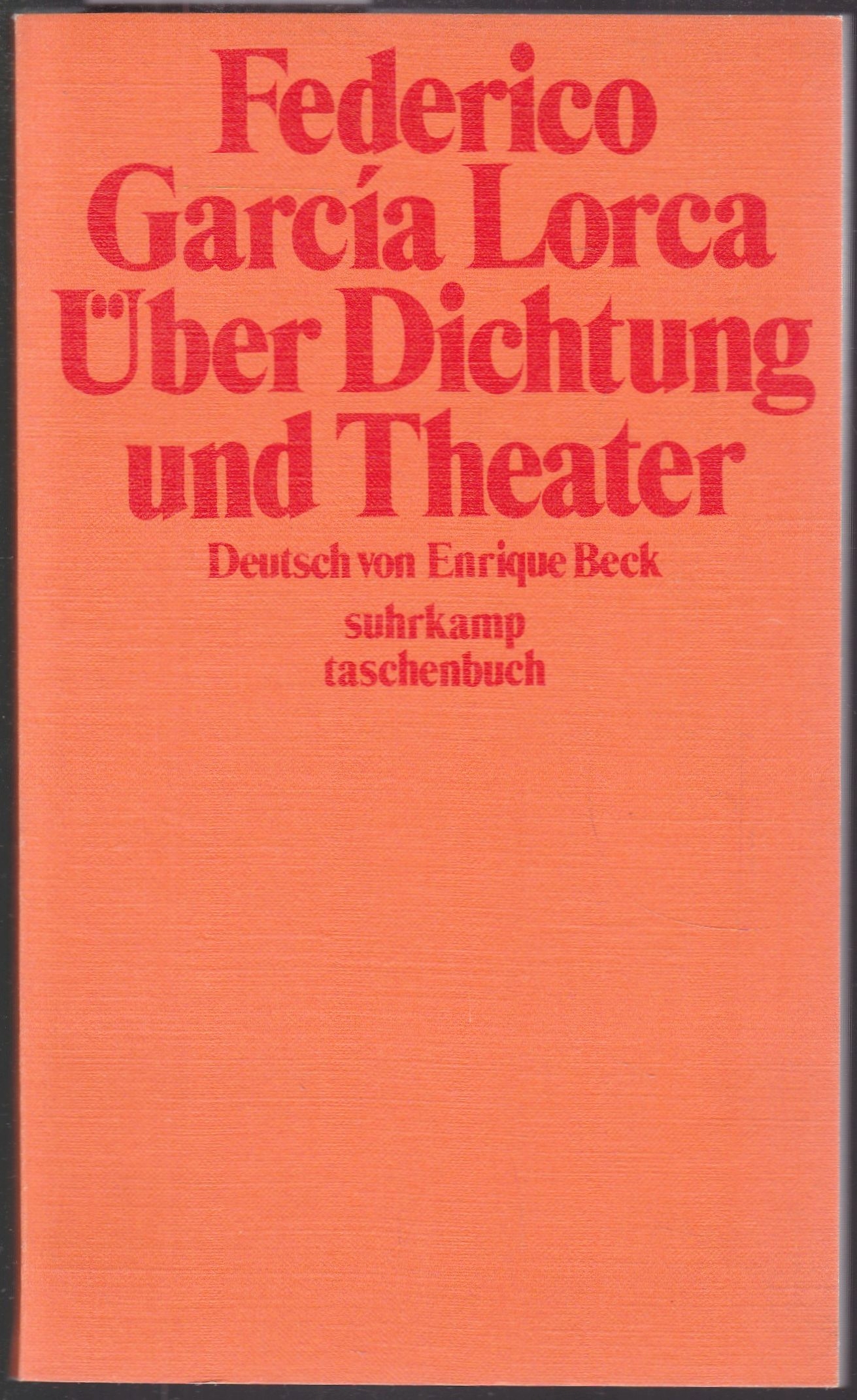 Über Dichtung und Theater - Lorca, Federico García