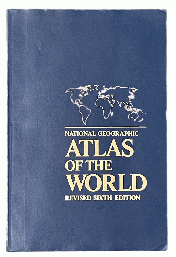 National Geographic Atlas of the World - National Geographic Society (U. S.); Shupe, John F.