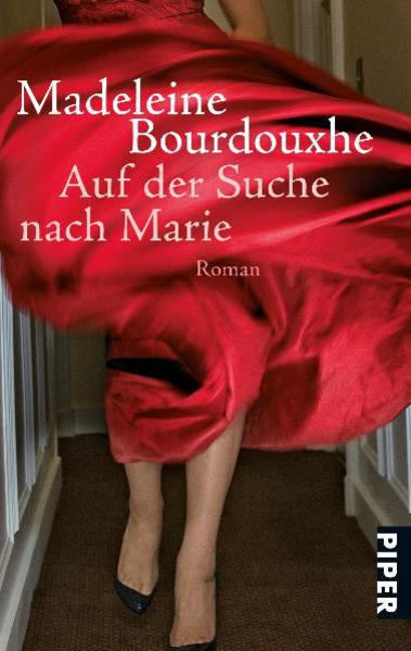 Auf der Suche nach Marie: Roman - Bourdouxhe, Madeleine