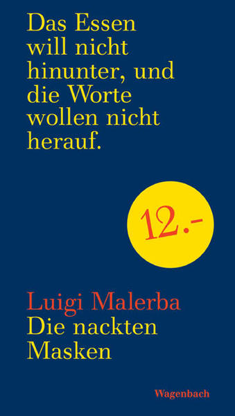 Die nackten Masken - Malerba, Luigi, Iris Schnebel-Kaschnitz und Schnebel- Kaschnitz Iris