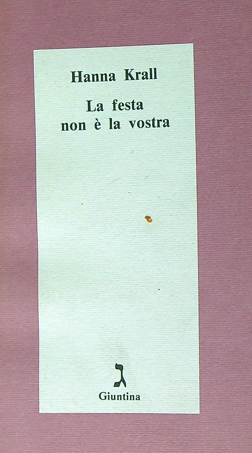 La festa non e' la vostra - Krall, Hanna