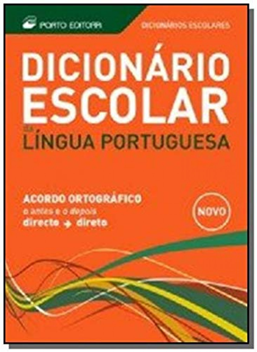 Dicionario Escolar da Lingua Portuguesa - Vv.Aa.