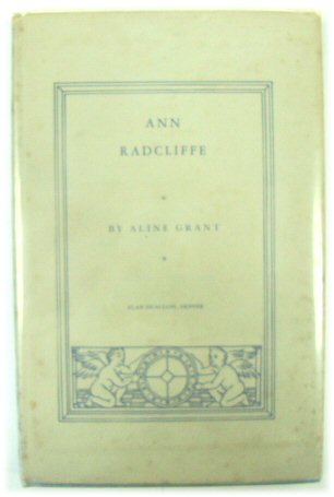 Ann Radcliffe: A Biography - Grant, Aline