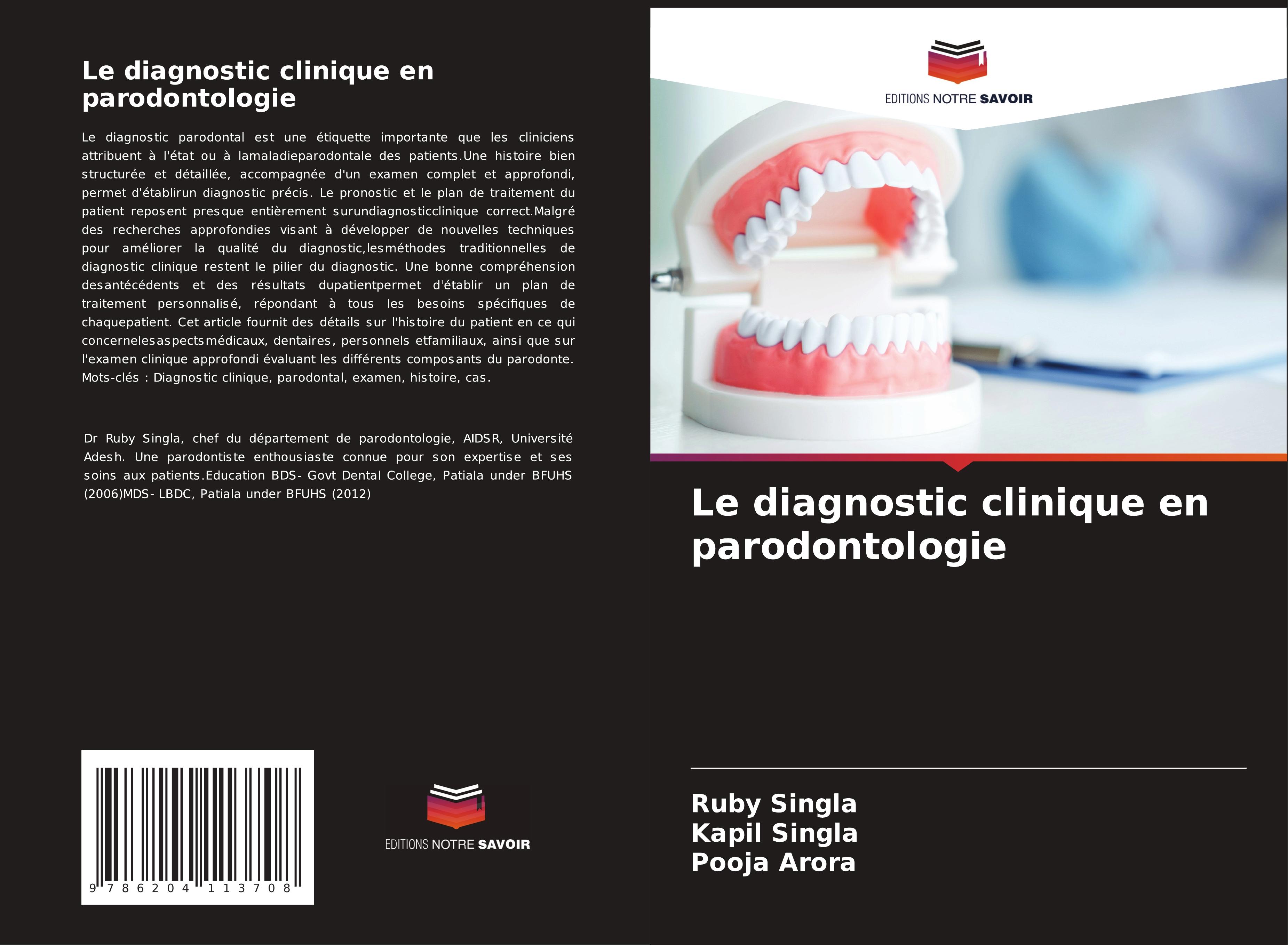 Le diagnostic clinique en parodontologie Ruby Singla Author