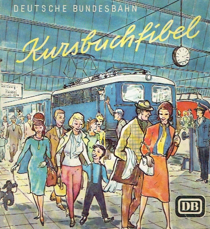 Kursbuchfibel Ausgabe 1964. - Henckel, Ernst