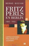 Fritz Perls en Berlín, 1893-1933 - Bocian, Bernd