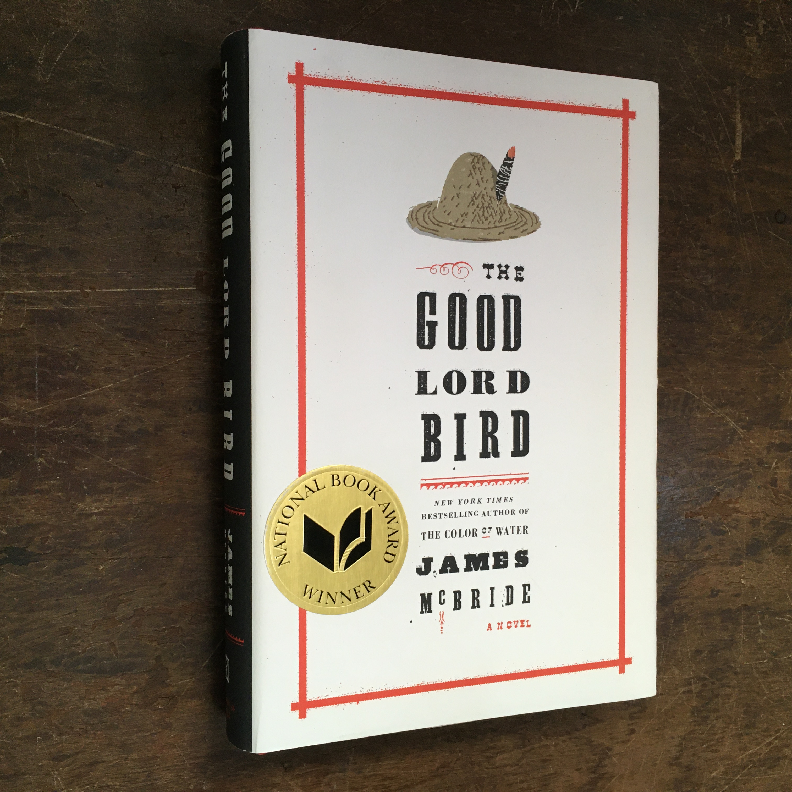 The Good Lord Bird by McBride, James Fine Hardcover (2013) Signed by Author(s) Joe Maynard