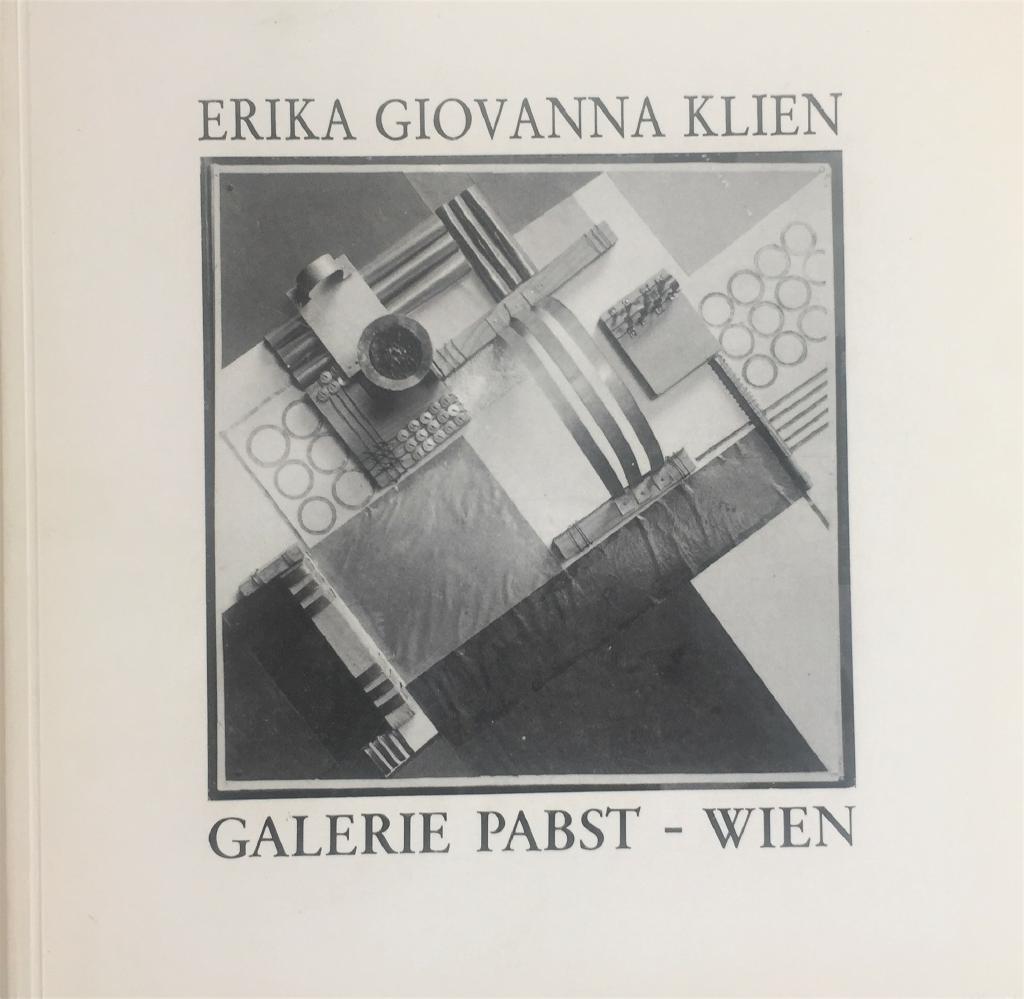 Erika Giovanna Klien (1900-1957). Die Wiener Schule des Kinetismus. - Ausstellung Galerie Pabst 1975. - Klien, Erika Giovanna