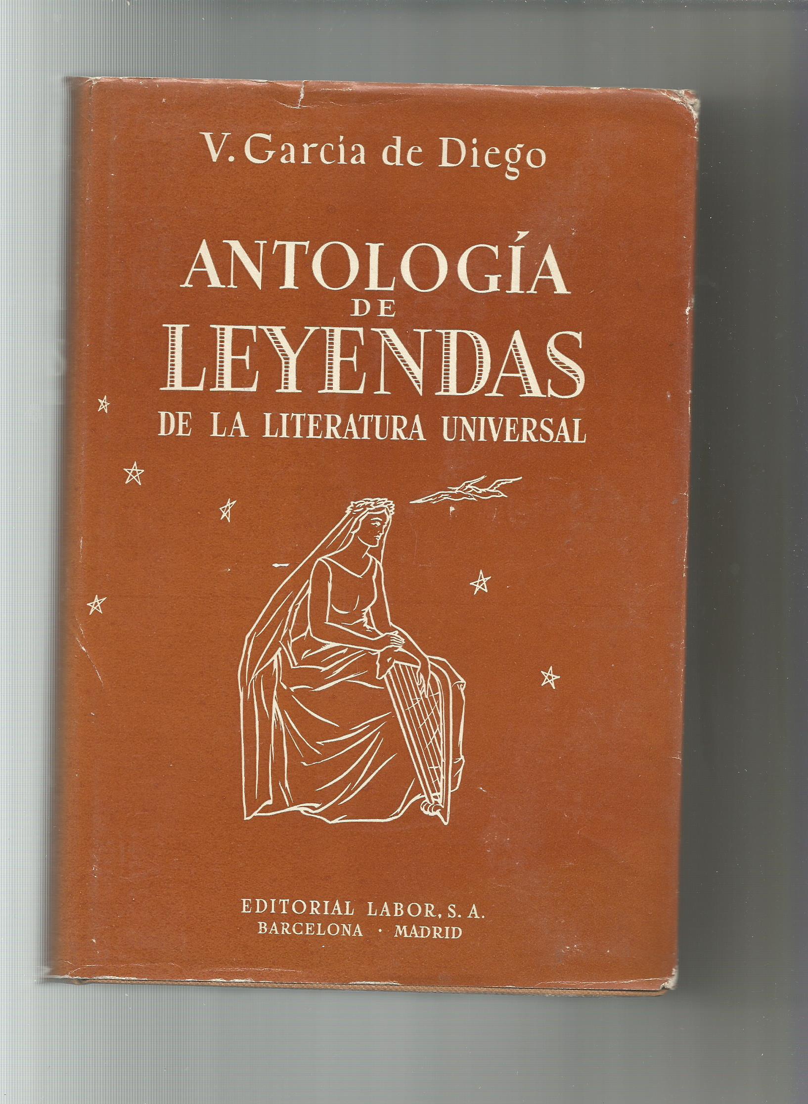 Antología de leyendas de la literatura universal. Tomo I. de GARCÍA DE  DIEGO, V. (Estudio preliminar, selección y notas):: Buen estado. (1958) |  Librería El Cárabo