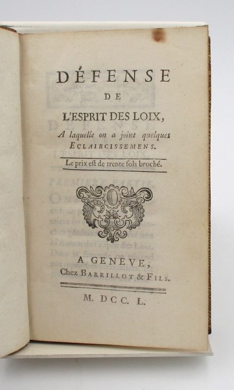 Défense de L'Esprit des Loix à laquelle on a joint quelques Éclaircissemens [MONTESQUIEU (Charles Louis de Secondat, baron de)] [ ]