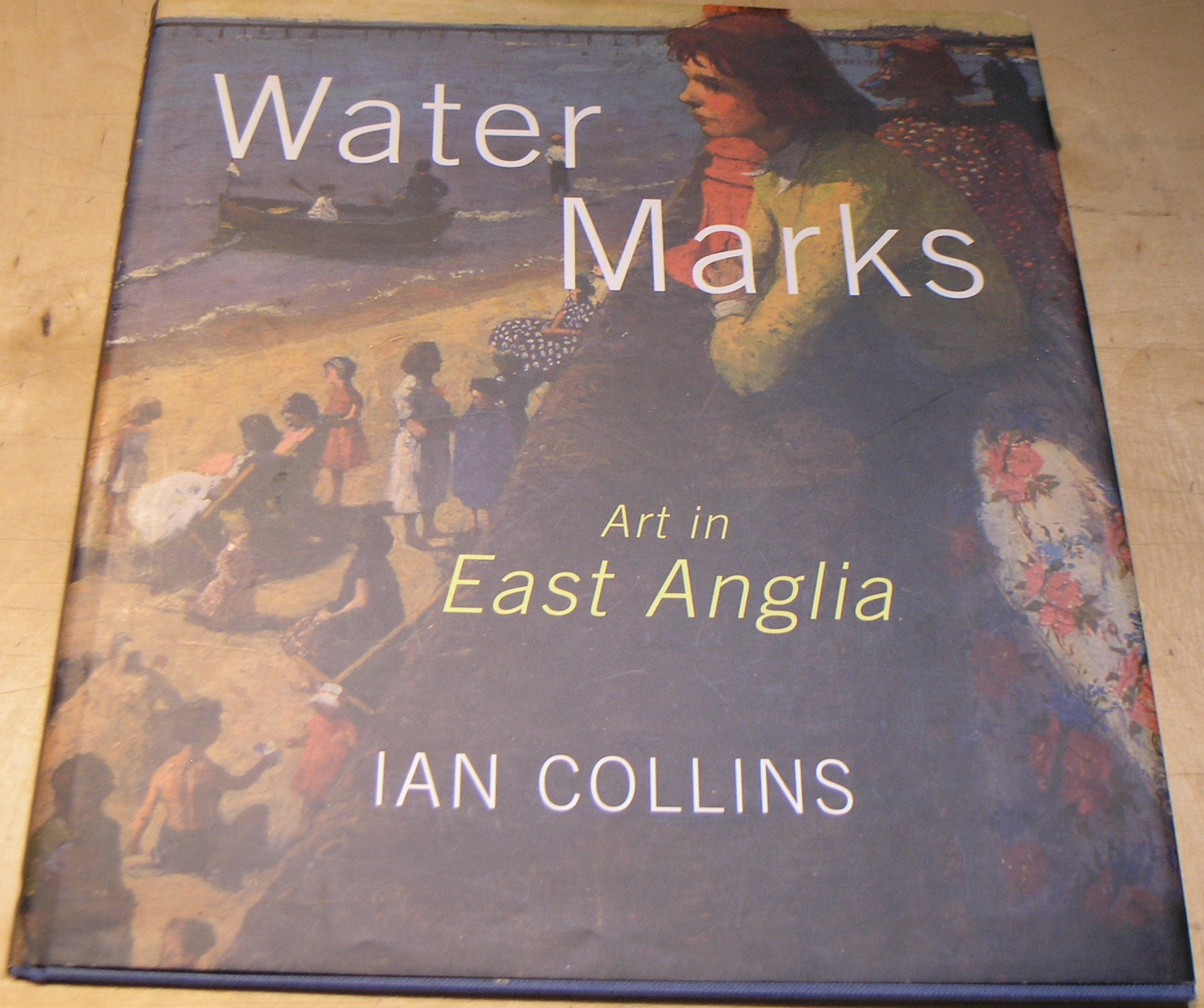 Water Marks; Art in East Anglia. - Collins. Ian