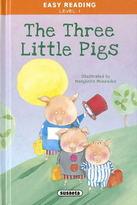 Three Little Pigs, The. Easy Reading. Level 1. Edad: 6+. - Menéndez, Margarita (Ilustr.)