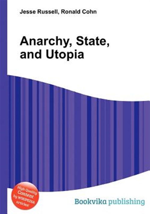 Anarchy, State, and Utopia