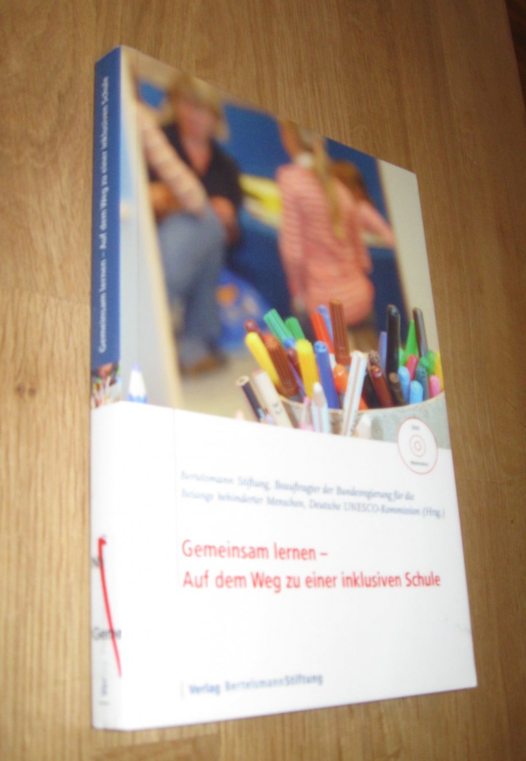 Gemeinsam lernen - Auf dem Weg zu einer inklusiven Schule - Bertelsmann Stiftung