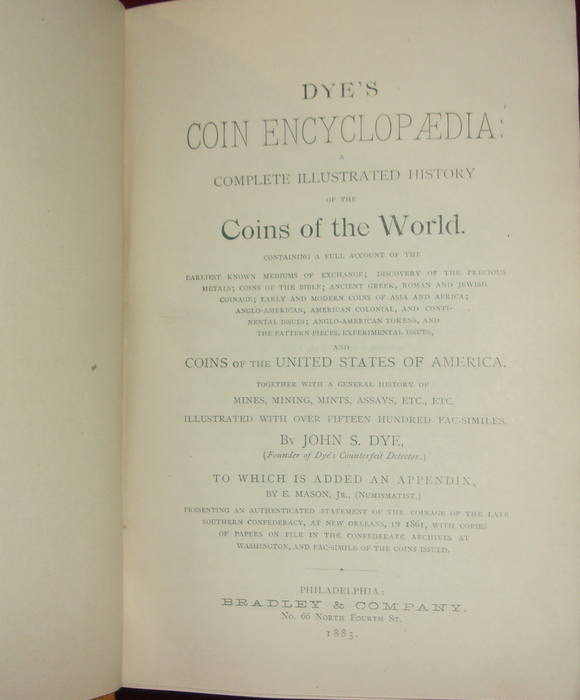 DYE'S COIN ENCYCLOPAEDIA: A Complete Illustrated History Of The Coins ...