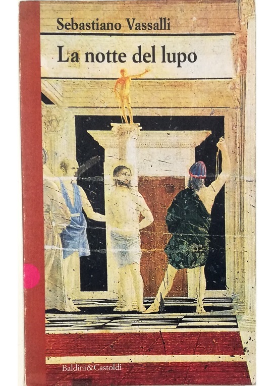 La notte del lupo - Sebastiano Vassalli