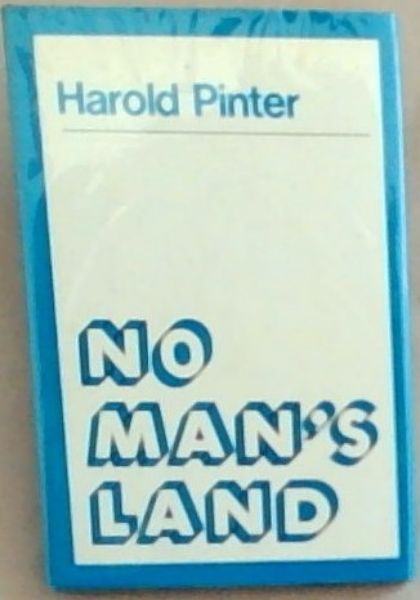 No Man's Land - Pinter, Harold
