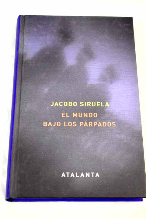 El mundo bajo los párpados - Fitz James Stuart, Jacobo
